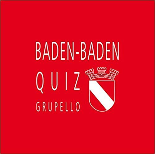 okumak Stallecker, J: Baden-Baden-Quiz