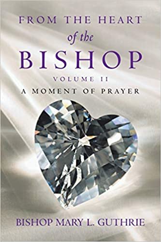 okumak From the Heart of the Bishop Volume II: A Moment Of Prayer