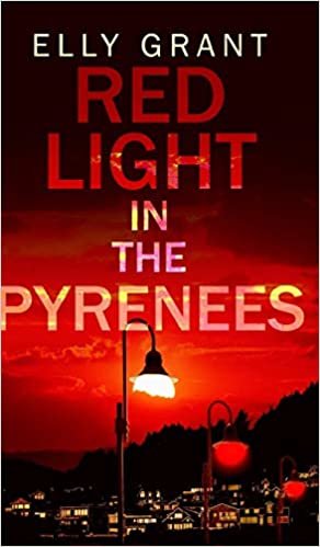 okumak Red Light in the Pyrenees (Death in the Pyrenees Book 3)