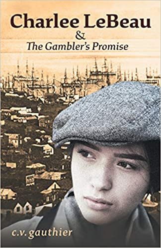 okumak Charlee LeBeau &amp; The Gambler&#39;s Promise