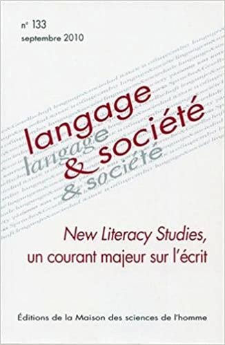 okumak Langage &amp; société, N° 133, Septembre 20 : New Literacy studies, un courant majeur sur l&#39;écrit