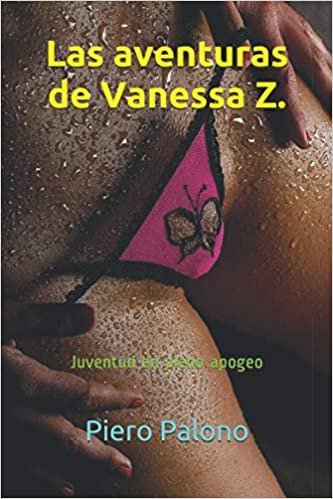 okumak Las aventuras de Vanessa Z.: Juventud en pleno apogeo