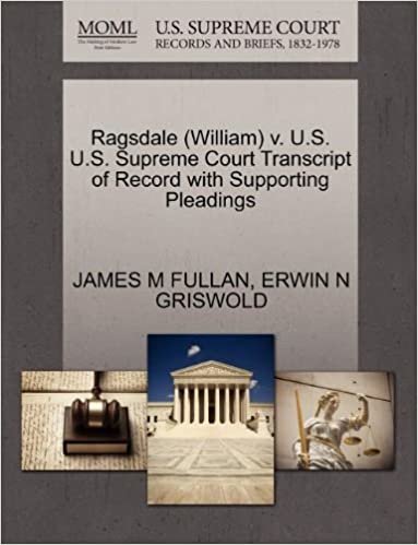 okumak Ragsdale (William) v. U.S. U.S. Supreme Court Transcript of Record with Supporting Pleadings