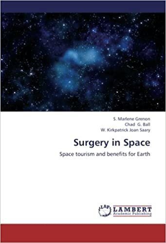 okumak Surgery in Space: Space tourism and benefits for Earth