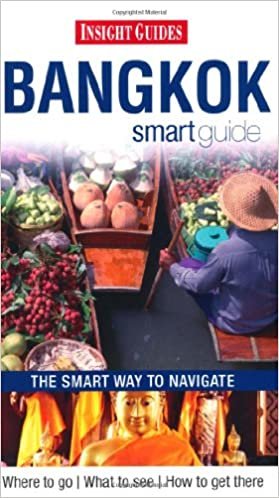 okumak Insight Guides: Bangkok Smart Guide (Insight Smart Guide)
