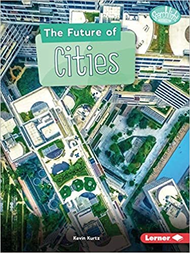 okumak The Future of Cities (Searchlight Books: Future Tech)