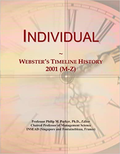 okumak Individual: Webster&#39;s Timeline History, 2001 (M-Z)