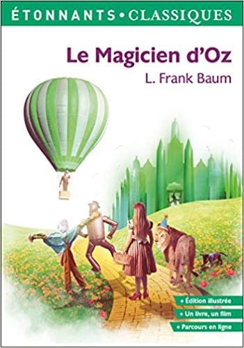 okumak Le Magicien d&#39;Oz (Littérature étrangère)