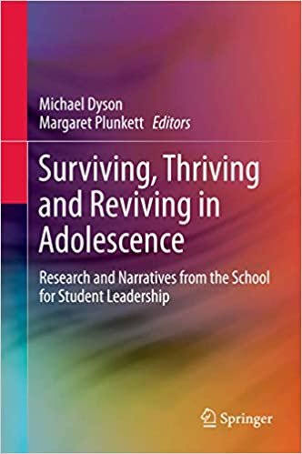 okumak Surviving, Thriving and Reviving in Adolescence: Research and Narratives from the School for Student Leadership