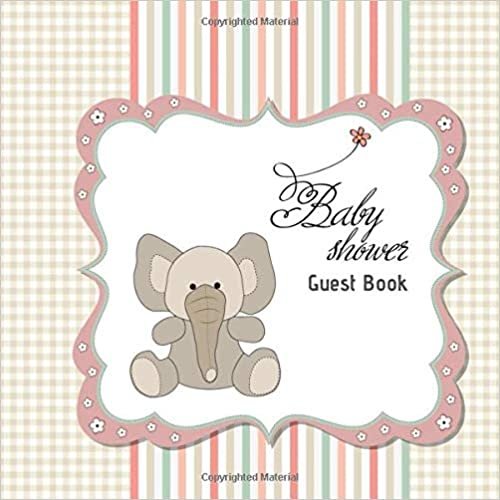 okumak Baby Shower Guest Book: V.4 Elephant Baby Shower Guest Book for 100 Guests BONUS Pages for Picture and Gift Log