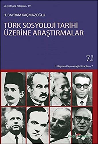 okumak Türk Sosyoloji Tarihi Üzerine Araştırmalar