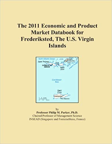 okumak The 2011 Economic and Product Market Databook for Frederiksted, The U.S. Virgin Islands