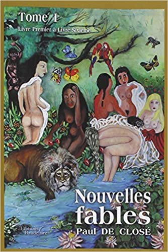 okumak Nouvelles fables - Tome I - Livre Premier à Livre Sixième (BAU.BAUDELAIRE)