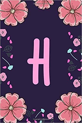 okumak H: Cute Monogram Initial (H) notebook (Floral Personalized) Composition Notebook. Pretty Personalized Medium Lined Journal &amp; Diary for Writing &amp; Note Taking for Girls and Women