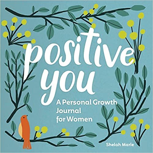 Positive You: A Personal Growth Journal for Women تحميل