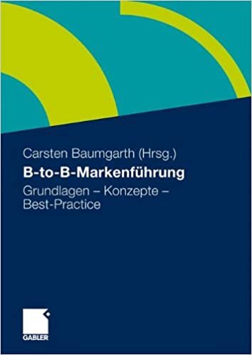 okumak B-to-B-Markenführung: Grundlagen -  Konzepte - Best Practice