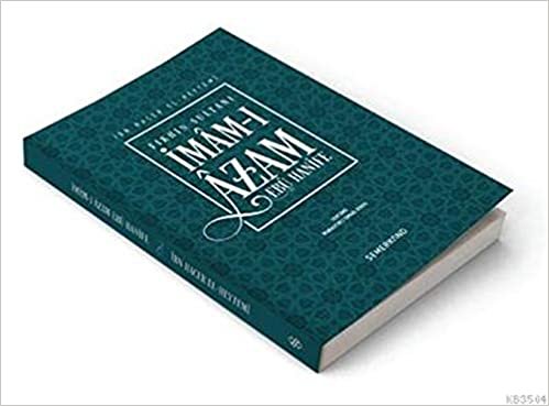 okumak Fıkhın Sultanı İmam-ı Azam Ebu Hanife