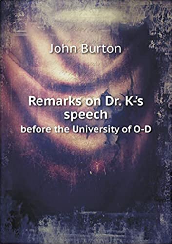 okumak Remarks on Dr. K-&#39;s speech before the University of O-D