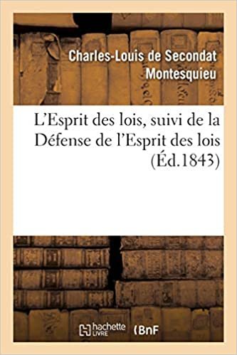 okumak L&#39;Esprit des lois, suivi de la Défense de l&#39;Esprit des lois (Généralités)
