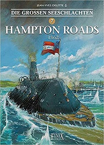 okumak Die Großen Seeschlachten / Hampton Roads 1862