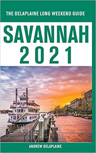 okumak Savannah - The Delaplaine 2021 Long Weekend Guide