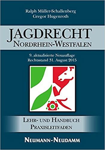 okumak Müller-Schallenberg, R: Jagdrecht Nordrhein-Westfalen