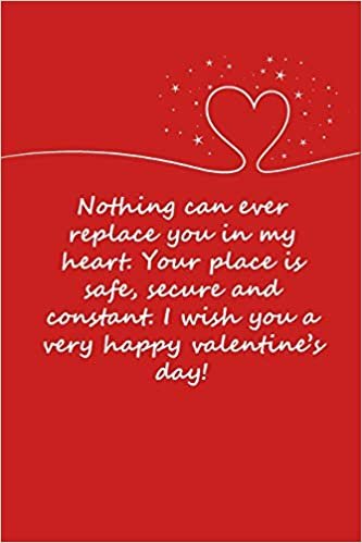 okumak Valentines day gifts : Nothing can ever replace you in my heart: Notebook gift for her |Valentines Day Ideas For girlfriend | Anniversary | Birthday