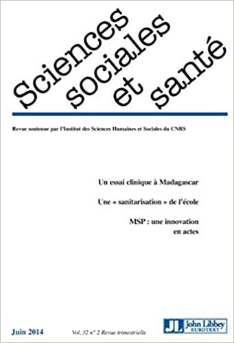 okumak Sciences Sociales et Santé, Volume 32 N° 1/2014 :: Un essai clinique à Madagascar. Une &quot;sanitarisation&quot; de l&#39;école. MSP : une innovation en actes.