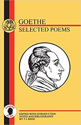 okumak Goethe: Selected Poems (BCP German Texts)