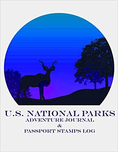 okumak U.S. National Parks Adventure Journal &amp; Passport Stamp: Record all your trips - Passport Stamps Book &amp; Outdoor Adventure Log | Gifts for Hikers &amp; Nature lovers (USA National Parks Bucket Journals)