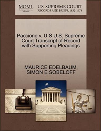 okumak Paccione v. U S U.S. Supreme Court Transcript of Record with Supporting Pleadings