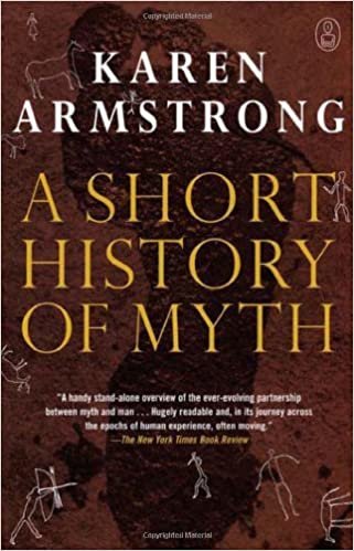 okumak A Short History of Myth Armstrong, Karen