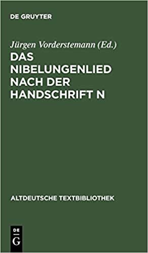 okumak Das Nibelungenlied nach der Handschrift n: Hs. 4257 der Hessischen Landes- und Hochschulbibliothek Darmstadt (Altdeutsche Textbibliothek, Band 114)
