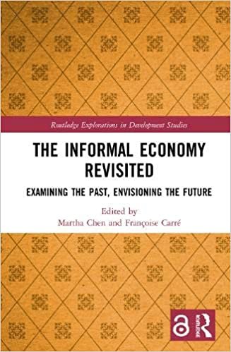 okumak The Informal Economy Revisited Open Access: Examining the Past, Envisioning the Future (Routledge Explorations in Development Studies)