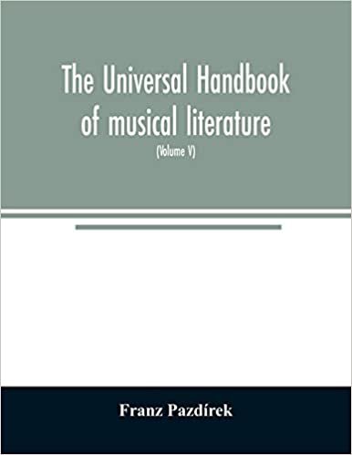 okumak The Universal handbook of musical literature. Practical and complete guide to all musical publications (Volume V)