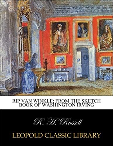 okumak Rip Van Winkle; from The sketch book of Washington Irving