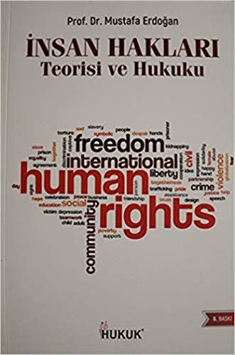 okumak İnsan Hakları Teorisi ve Hukuku