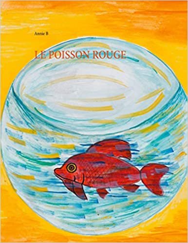 okumak Le poisson rouge (BOOKS ON DEMAND)
