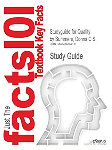 okumak Studyguide for Quality by Summers, Donna C.S., ISBN 9780131592490 (Cram101 Textbook Reviews)