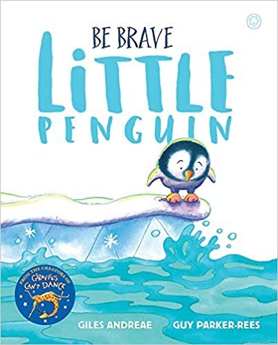 okumak Be Brave Little Penguin