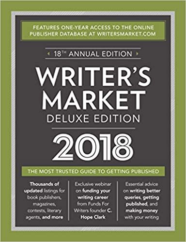 okumak Writer&#39;s Market Deluxe Edition 2018 : The Most Trusted Guide to Getting Published