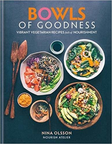 okumak Bowls of Goodness: Vibrant Vegetarian Recipes Full of Nourishment