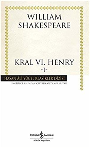 okumak Kral VI. Henry I Hasan Ali Yücel Klasikleri Ciltli