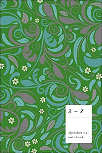 okumak A-Z Alphabetical Notebook: 6x9 Medium Ruled-Journal with Alphabet Index | Stylish Decorative Pattern Cover Design | Green