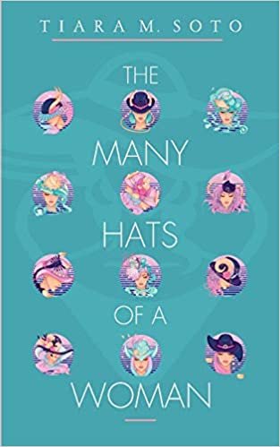 okumak The Many Hats Of A Woman