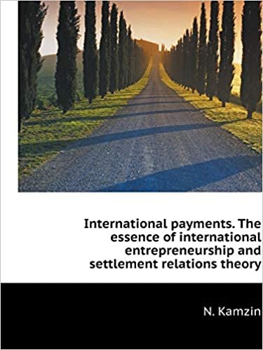 okumak International payments. The essence of international entrepreneurship and settlement relations theory