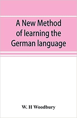 okumak A new method of learning the German language: embracing both the analytic and synthetic modes of instruction, being a plain and practical way of ... of reading, speaking, and composing German