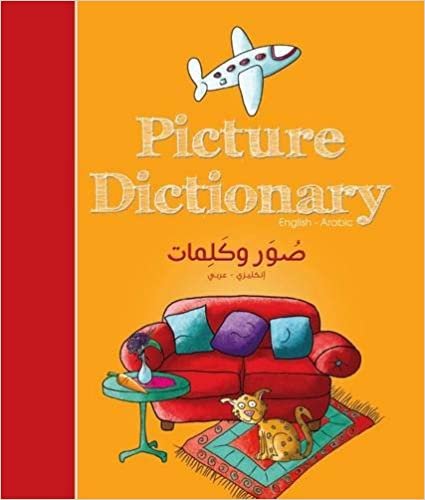 Suwar Wa Kalimat: Arabic-English Picture Dictionary for the Very Young