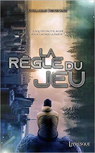 okumak La Règle du Jeu (La Règle du Jeu (1))
