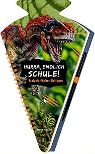 okumak Schultüten-Kratzelbuch - T-REX World - Hurra, endlich Schule!: Kratzeln, Malen, Eintragen